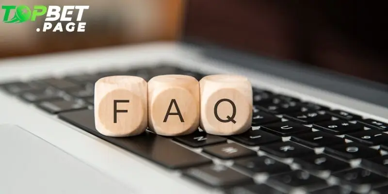 Một vài câu hỏi thường gặp về chi nhánh của Topbet 
